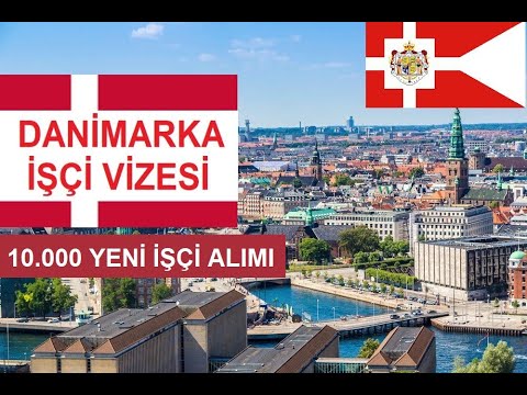 Danimarka Isci Alimi 2022 danimarka iscivizesi yurtdisivize vize almanyaiscialimi